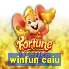 winfun caiu